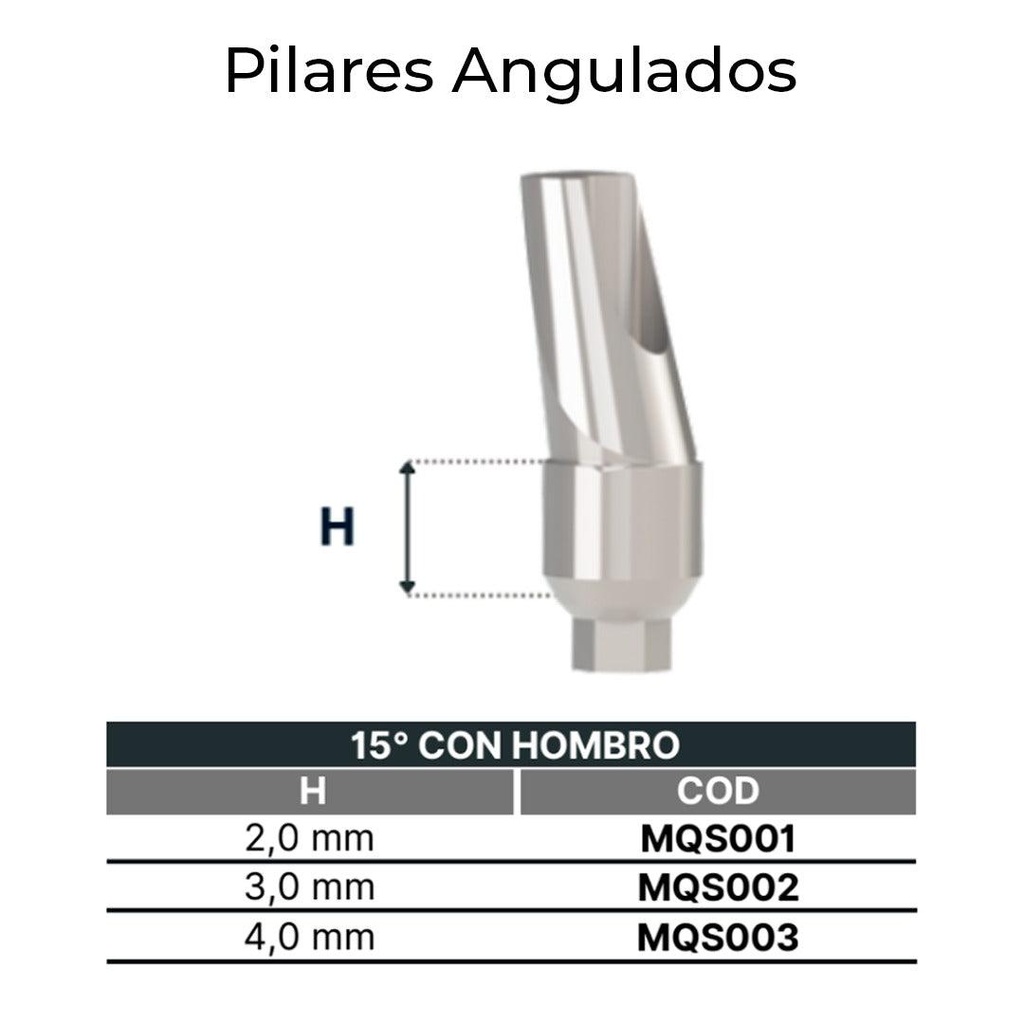 [MQS001] Pilares Angulados 15° con Hombro Seventeen (2.0 mm)